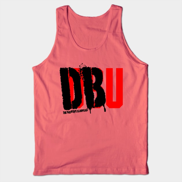 DBU Tank Top by SloopCast